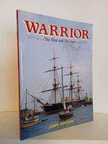 Warrior: The First and the Last by John Winton (HQ345)