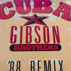 The Gibson Brothers Cuba 88 Remix 12 inch Vinyl Single