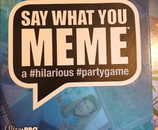 Say what you meme board game