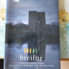 Breifne, A Different Journey Around Cavan, Leitrim, Fermanagh, Sligo & and Roscommon Book plus DVD, 2006