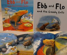 Ebb And Flo And The Greedy Gulls Story Book