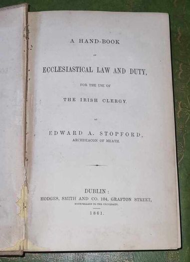 Rare 1861, Dublin: Hodges, Smith.  A Hand-Book of Ecclesiastical Law and Duty, for the Use of the Irish Clergy