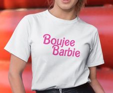 Boujee Barbie T Shirt Funny Parody - Fast Dispatch - Digitally Printed for Smooth finish - Fast Fashion Tee
