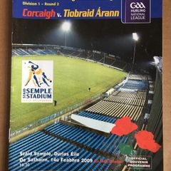 14th February 2009 GAA (Hurling) Programme. Cork (Corcaigh) V Tipperary (Tiobraid Arann) @ Semple Stadium
