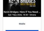 2 Kevin Bridges tickets, 3Arena, Saturday 7th November 2026