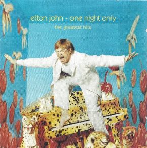 elton john - one night only - the greatest hits  CD