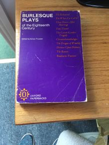 Burlesque plays of the Eighteenth Century- edited by Simon Trussler