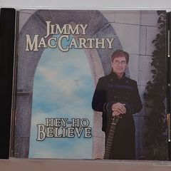 Jimmy MacCarthy - Hey-Ho Believe - CD