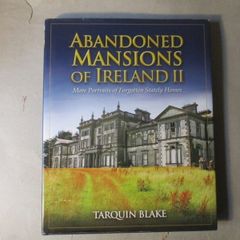 Abandoned Mansions Of Ireland 2