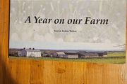 A Year On Our Farm.  By Ann And Robin Talbot. First Edition Large Volume Paperback In Good Condition.  See Photos For Same.