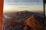 Ireland's High Places/ From the Mountains to the Sea/ Rob Beighton2008