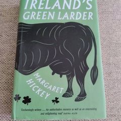 Ireland's Green Larder by Margaret Hickey 2018 hardback with dustcover in very good condition with some signs of wear on the cover see photos FREE STANDARD POSTAGE INCLUDED