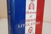 Dictionary of French Literature Edited by Sidney D. Braun (GT310)