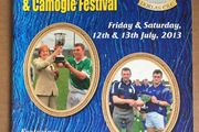 12th &amp; 13th July 2013. GAA (Hurling &amp; Camogies Festival) Programme. Thurles Sarsfields Festival. @ Pairc Ui Rinn