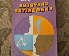 Enjoying Retirement.  By Catherine Rynne. First Edition Paperback In Good Condition.  See Photos For Same.