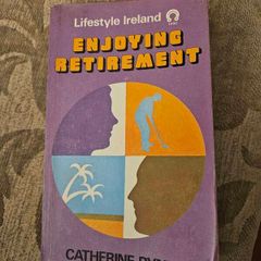 Enjoying Retirement.  By Catherine Rynne. First Edition Paperback In Good Condition.  See Photos For Same.