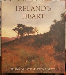 Ireland's Heart: Best-Loved Poems Of W.B. Yeats