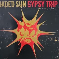 Jaded Sun - Gipsy Trip.
