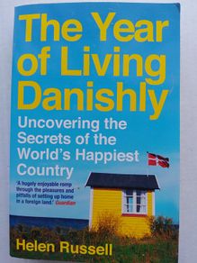 The Year Of Living Danishly