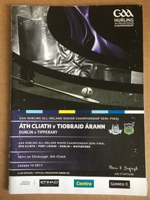 14th August 2011 GAA (Hurling) Programme. Dublin V Tipperary @ Croke Park. All-Ireland Semi-Final. With Ticket