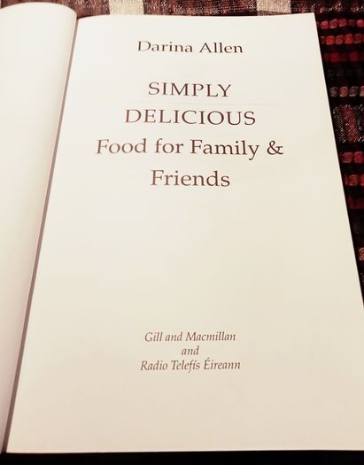 1993. Simply Delicious. Food For Family And Friends. Darina Allen.