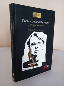 Poetry Ireland Review 116: A WB Yeats Special Issue Edited by Vona Groarke (HQ836)