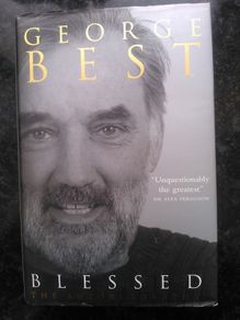 Blessed - The Autobiography, by George Best (2002)