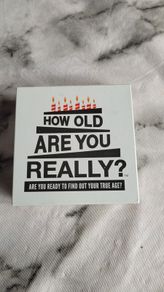How old are you really?