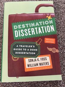 Destination Dissertation Guide Book For College Students