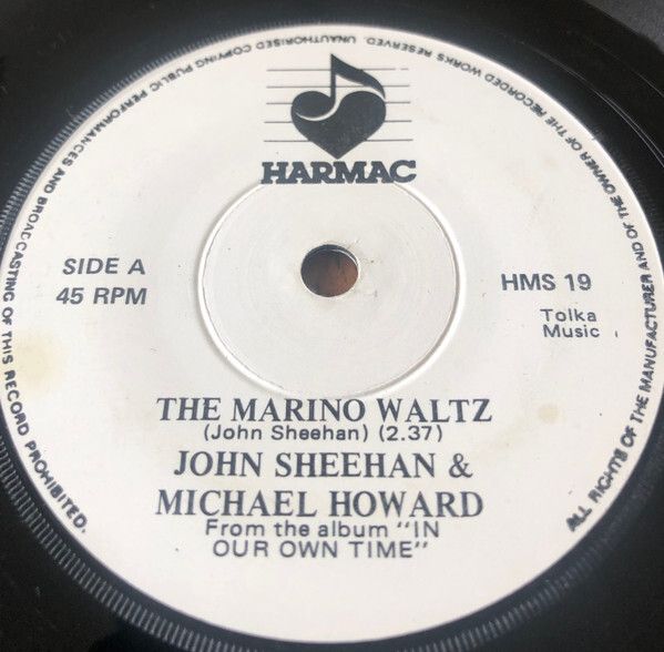 John Sheehan And Michael Howard Vinyl 7 Inch Single Marino Waltz Irish Pressing Traditional Dubliners