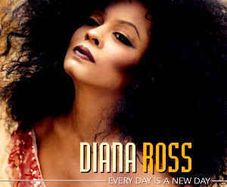 Diana Ross CD - Every Day Is A New Day