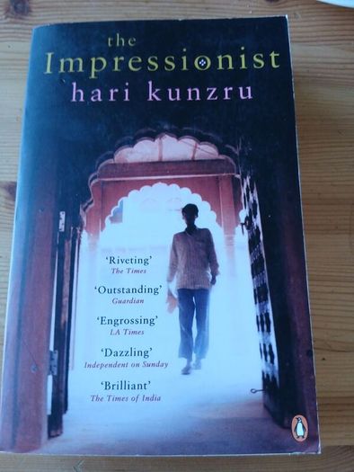 The Impressionist.  Hari Kunzru