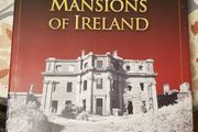 Abandoned Mansions Of Ireland by Tarquin Blake