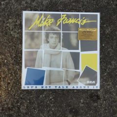 Mike Francis  Let's Not Talk About It vinyl