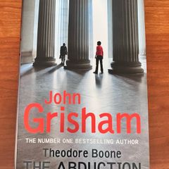 Theodore Boone, The Abduction by John Grisham