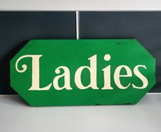 Hand painted, wooden LADIES sign