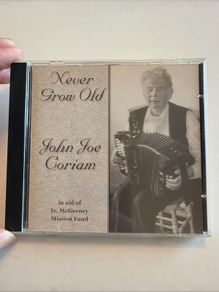 John Joe Coriam - Never Grow Old. Button Accordian.  CD Album.