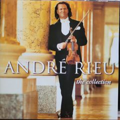 Andre Rieu. The Collection.