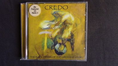 Credo - The Rock Opera of the Greatest Story CD