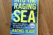 Into The Raging Sea Book