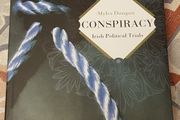 Conspiracy: Irish Political Trials by Myles Dungan