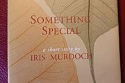 Iris Murdoch/ Something Special / 1999