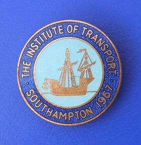 INSTITUTE OF TRANSPORT (1967 Annual Conference, Southampton) - attending delegate's badge