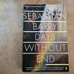 Days Without End by Sebastian Barry.