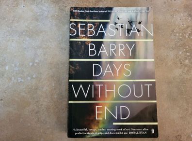 Days Without End by Sebastian Barry.
