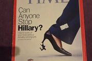 Time Magazine 2016 "Can Anyone Stop Hillary"