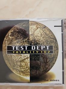 Test Dept CD - Totality 1&2 : The Remixes