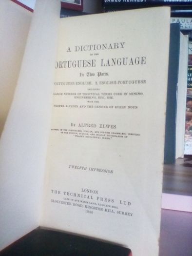 A Dictionary of The Portuguese Language In Two parts by Alfred Elwes (LP115)