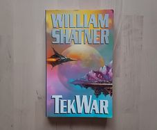 TekWar by William Shatner (Science Fiction First Edition Paperback 1990)