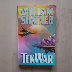 TekWar by William Shatner (Science Fiction First Edition Paperback 1990)